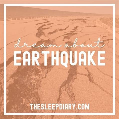 13 Common Dream About Earthquake And Their .